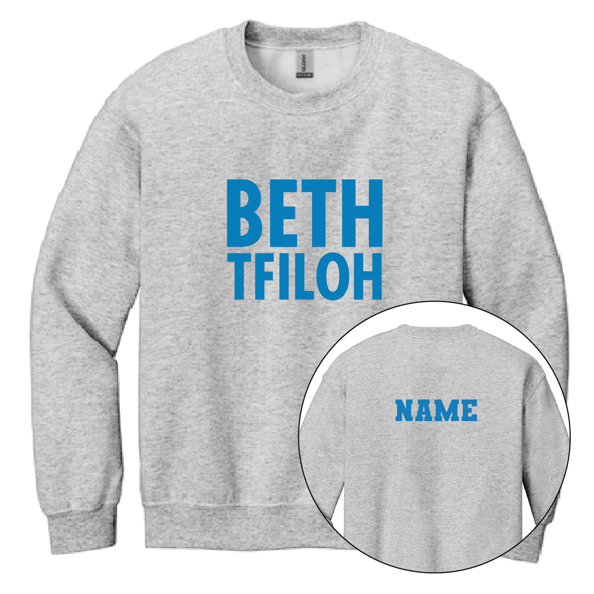 BETH TFILOH CUSTOM CREWNECK